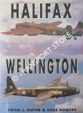 Halifax and Wellington  by RAPIER, Brian J. & BOWYER, Chaz